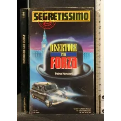 DISERTORE PER FORZA