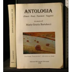 ANTOLOGIA (PITTORI-POETI-NARRATORI-SAGGISTI) IN ONORE DI MARIA