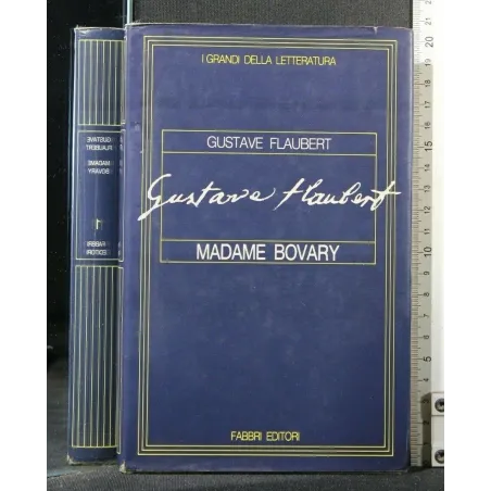 I GRANDI DELLA LETTERATURA MADAME BOVARY