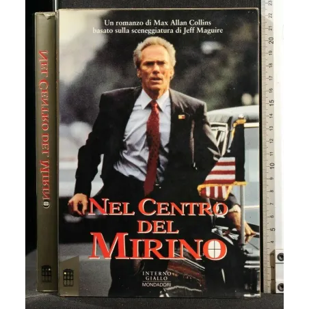 NEL CENTRO DEL MIRINO