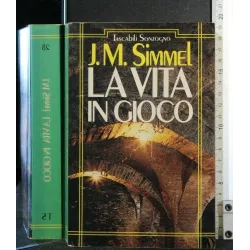 LA VITA IN GIOCO
