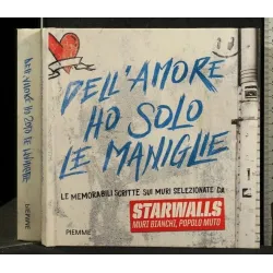 DELL'AMORE HO SOLO LE MANIGLIE