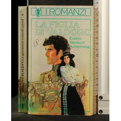 LA FIGLIA DI VALDORO