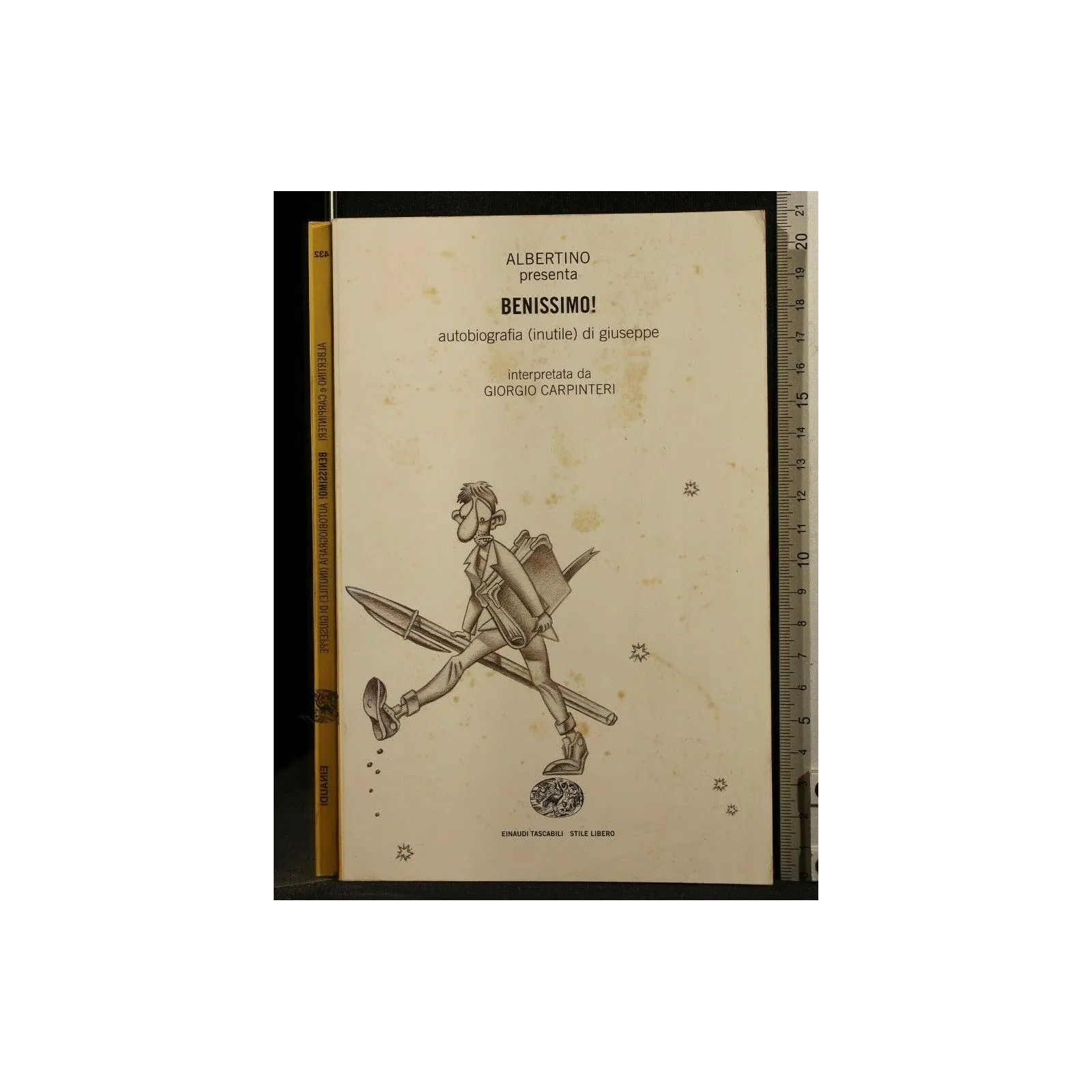 BENISSIMO! AUTOBIOGRAFIA (INUTILE) DI GIUSEPPE