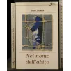 NEL NOME DELL'ABITO