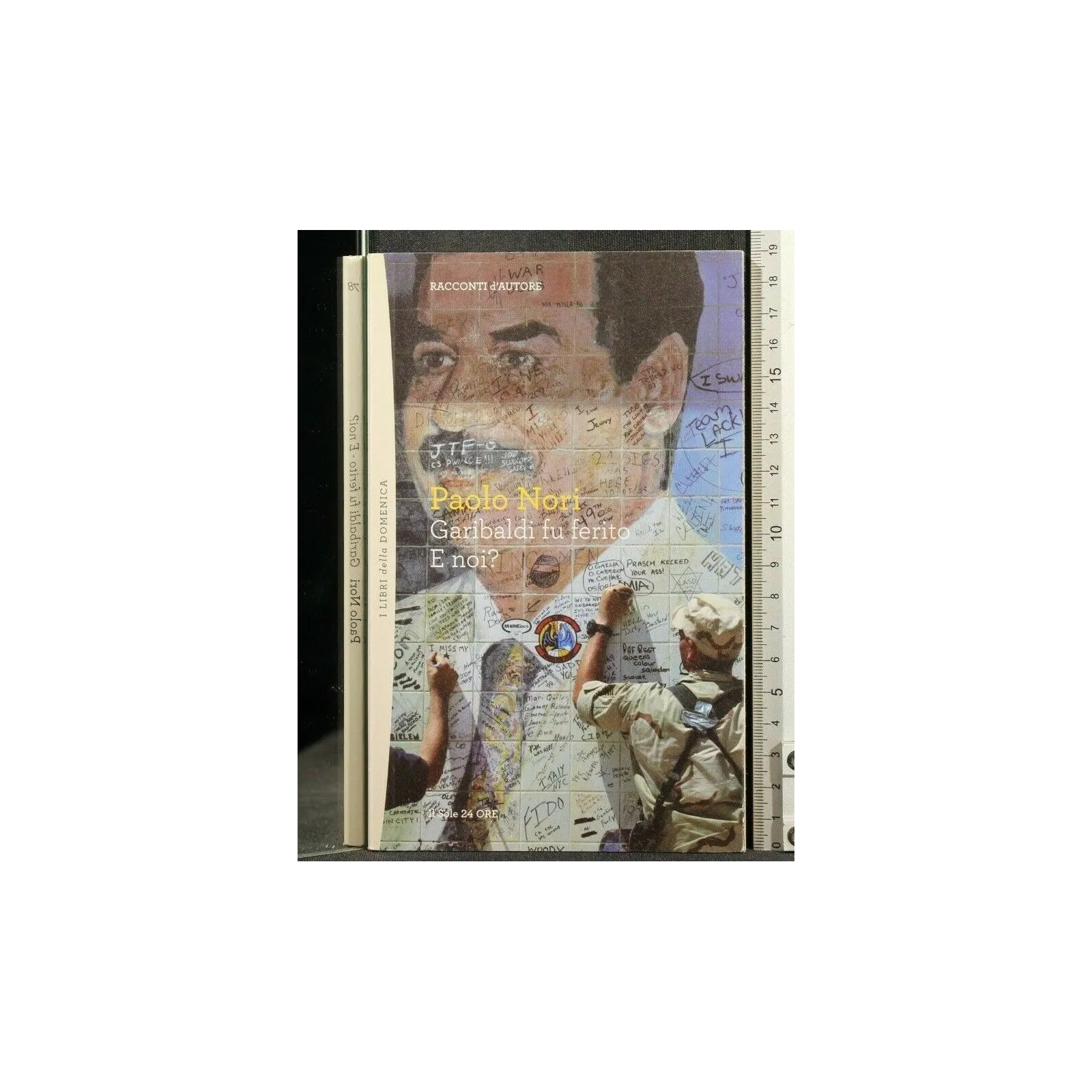 GARIBALDI FU FERITO, E NOI?