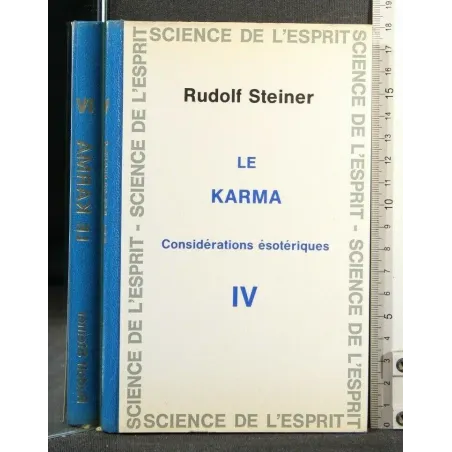 LE KARMA CONSIDÉRATIONS ÉSOTÉRIQUES VOLUME 4