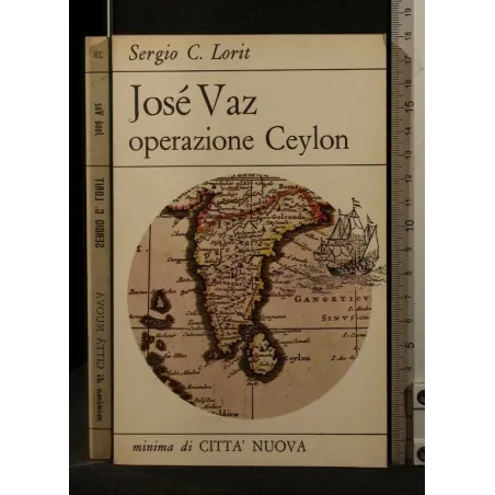 JOSE' VAZ OPERAZIONE CEYLON