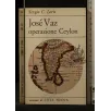 JOSE' VAZ OPERAZIONE CEYLON