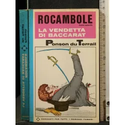 ROCAMBOLE LA VENDETTA DI BACCARAT