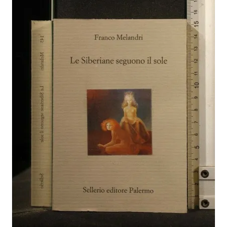LE SIBERIANE SEGUONO IL SOLE