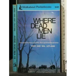 WHERE DEAD MEN LIE
