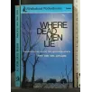 WHERE DEAD MEN LIE