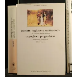 RAGIONE SENTIMENTO ORGOGLIO E PREGIUDIZIO