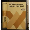 DICCIONARIO VOX ITALIANO-ESPANOL ESPANOL-ITALIANO
