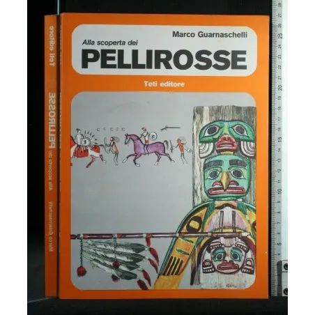 ALLA SCOPERTA DEI PELLIROSSE