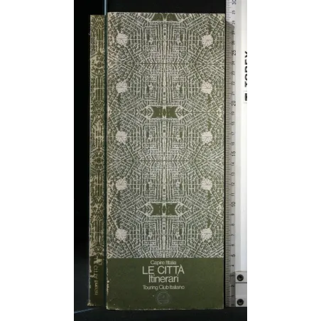 CAPIRE L'ITALIA I PAESAGGI UMANI ITINERARI