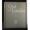GRANDI CITTA' DEL MONDO QUI LONDRA