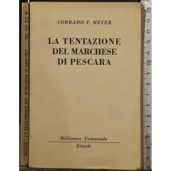 LA TENTAZIONE DEL MARCHESE DI PESCARA _x000D_
