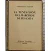 LA TENTAZIONE DEL MARCHESE DI PESCARA _x000D_