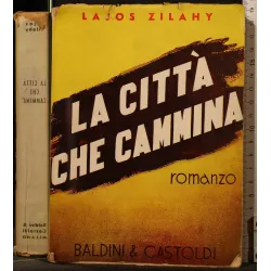 LA CITTÀ CHE CAMMINA _x000D_