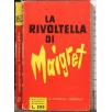 LA RIVOLTELLA DI MAIGRET _x000D_