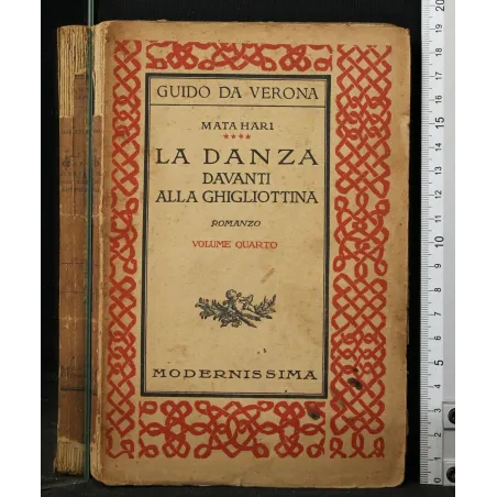 MATA HARI. LA DANZA DAVANTI ALLA GHIGLIOTTINA. VOL 4 _x000D_