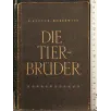 DIE TIERBRUDER _x000D_