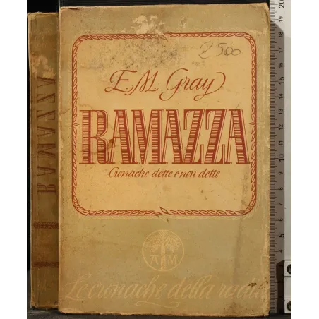 RAMAZZA. CRONACHE DETTE E NON DETTE _x000D_