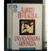 UNA SCANDALOSA GIOVINEZZA