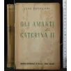 GLI AMANTI DI CATERINA II _x000D_