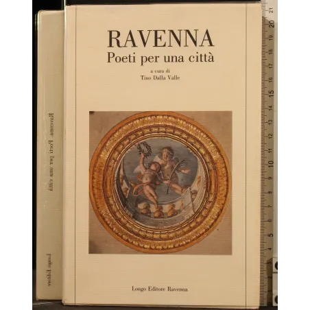 RAVENNA. POETI PER UNA CITTÀ _x000D_
