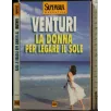 LA DONNA PER LEGARE IL SOLE _x000D_