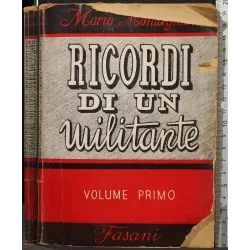 RICORDI DI UN MILITANTE. VOLUME 1 _x000D_