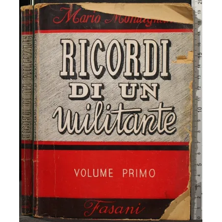 RICORDI DI UN MILITANTE. VOLUME 1 _x000D_