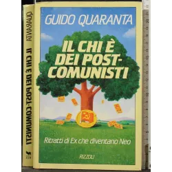 IL CHI È DEI POST COMUNISTI