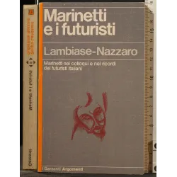 MARINETTI E I FUTURISTI _x000D_