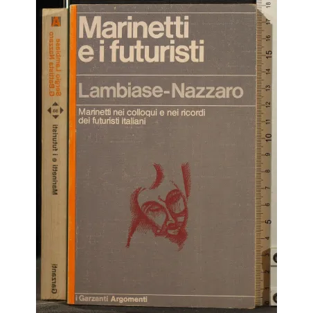 MARINETTI E I FUTURISTI _x000D_