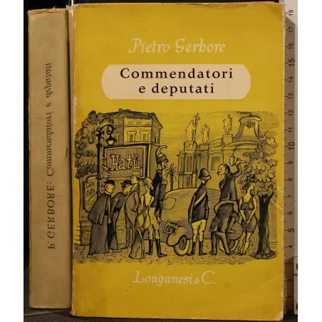 COMMENDATORI E DEPUTATI _x000D_