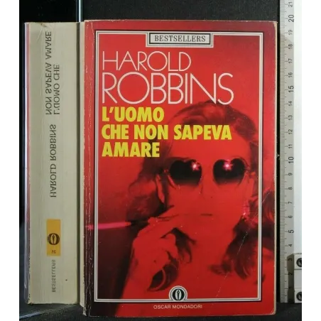 L'UOMO CHE NON SAPEVA AMARE