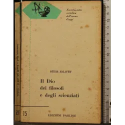 IL DIO DEI FILOSOFI E DEGLI SCENZIATI