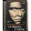 LA MUSICA È FINITA _x000D_