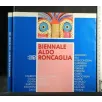 BIENNALE ALDO RONCAGLIA XXIV EDIZIONE 1994