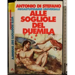 ALLE SOGLIOLE DEL DUEMILA _x000D_