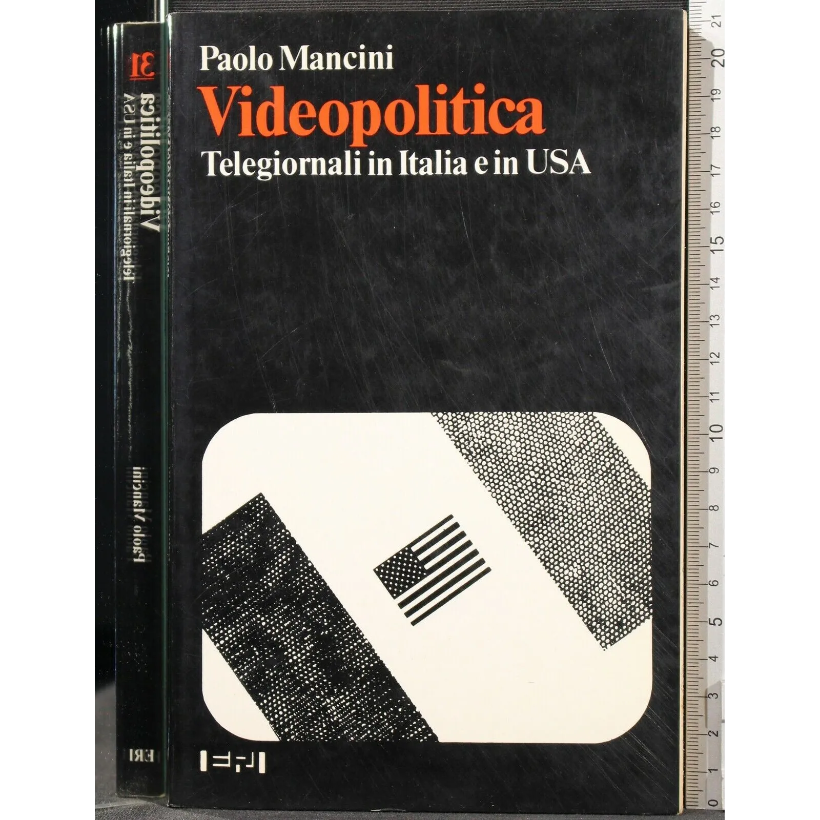 VIDEOPOLITICA. TELEGIORNALI IN ITALIA E IN USA