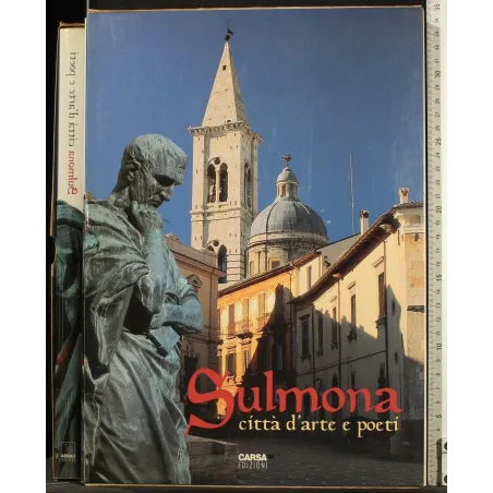 SULMONA. CITTÀ D'ARTE E POETI