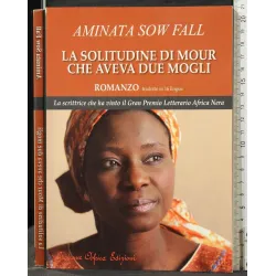 LA SOLITUDINE DI MOUR CHE AVEVA DUE MOGLI _x000D_