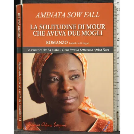 LA SOLITUDINE DI MOUR CHE AVEVA DUE MOGLI _x000D_