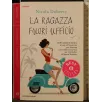 LA RAGAZZA FUORI UFFICIO _x000D_