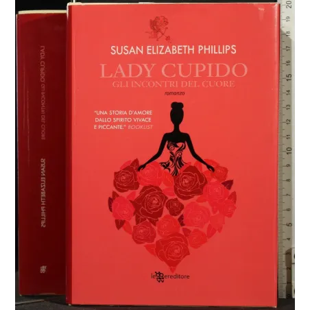 LADY CUPIDO. GLI INCONTRI DEL CUORE _x000D_